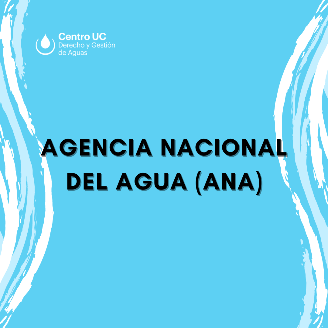 Carrusel: Agencia Nacional del Agua (ANA)