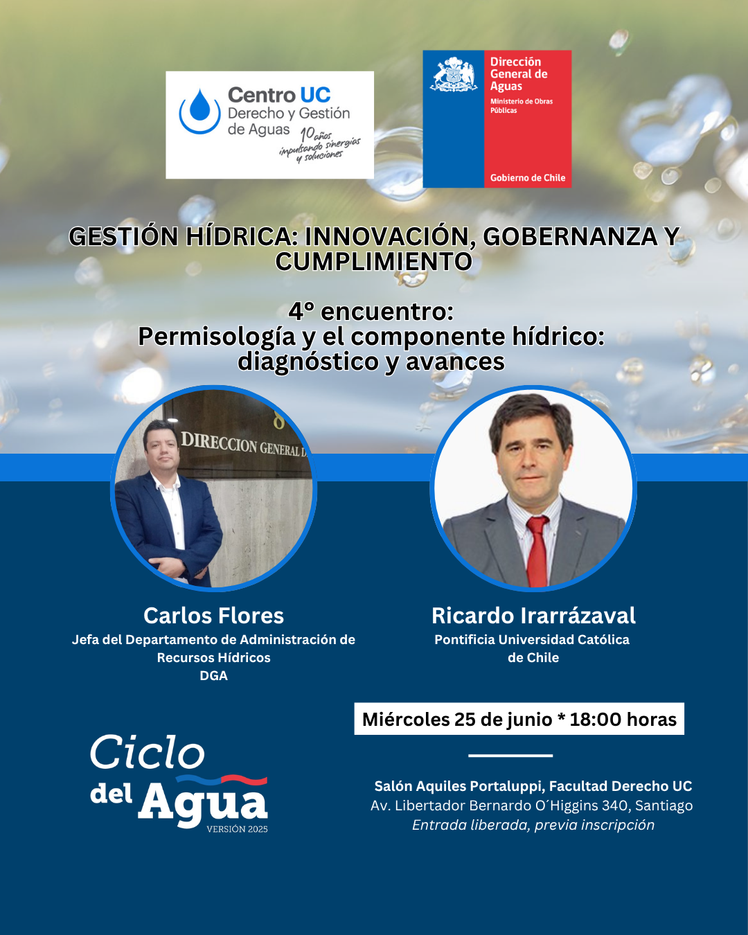 Ciclo del Agua 2025: Permisología en la gestión hídrica: diagnóstico, desafíos y soluciones