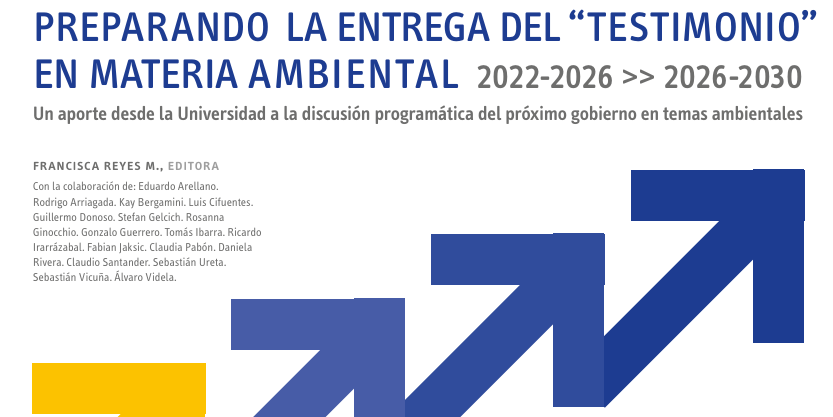 Preparando la entrega del “testimonio” en materia ambiental (2022–2026 >> 2026–2030)